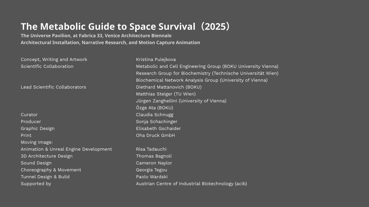 Collaboration Project. The Metabolic Guide to Space Survival, The Universe Pavilion, Venice Architecture Biennale, 2025.