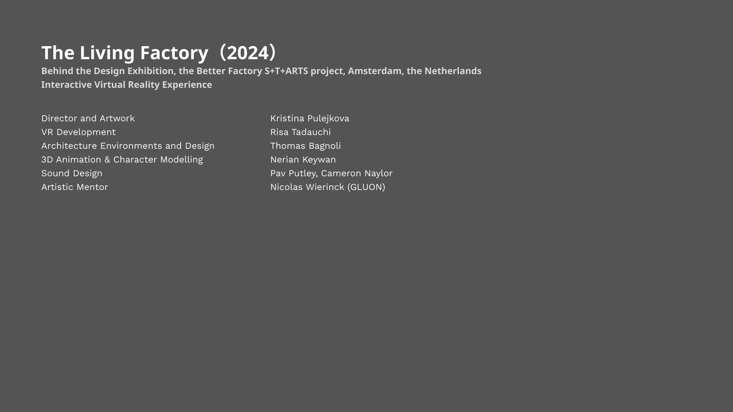 Collaboration Project. The Living Factory, Behind the Design Exhibition, 2024.