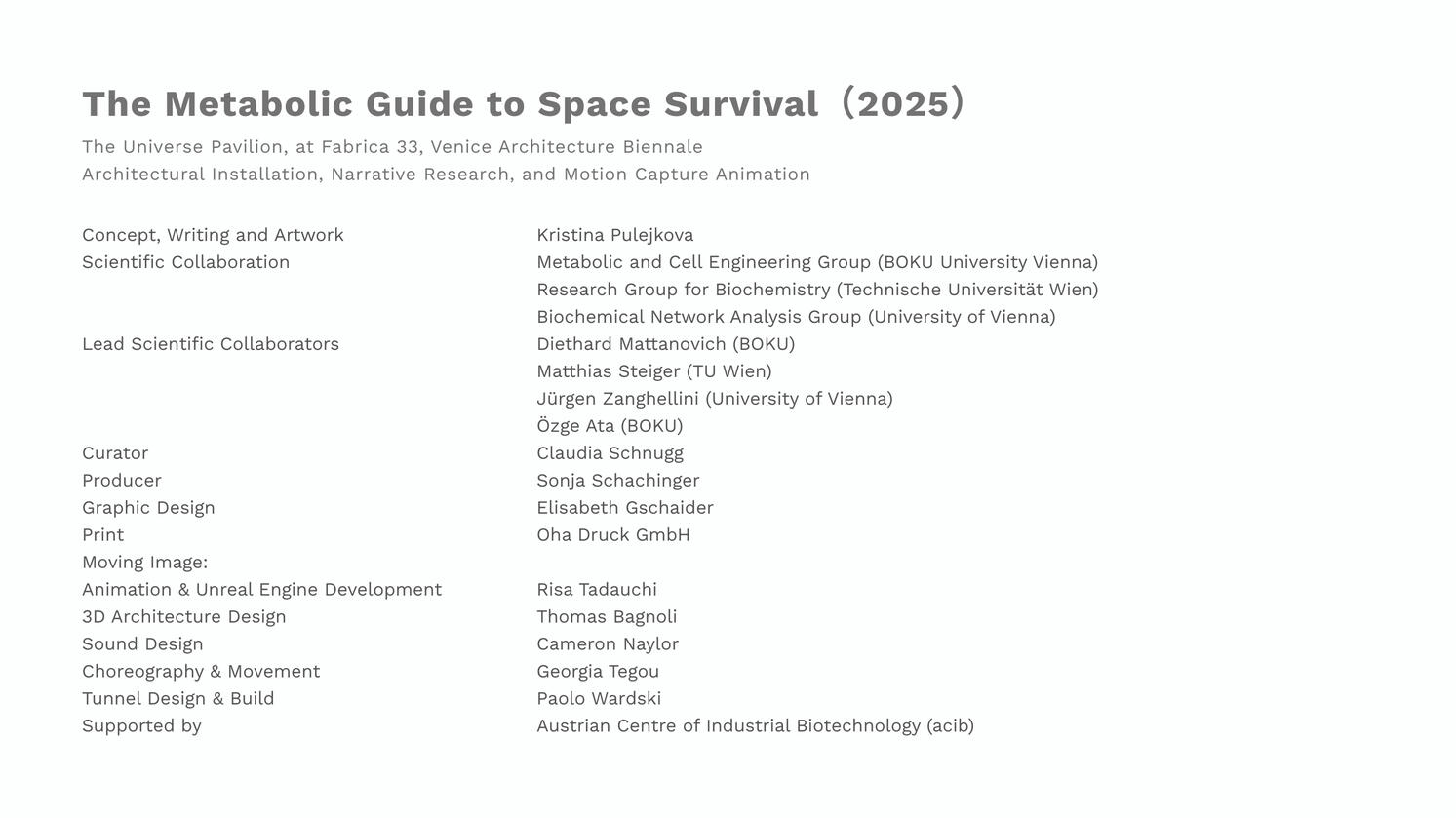Collaboration Project. The Metabolic Guide to Space Survival, The Universe Pavilion, Venice Architecture Biennale, 2025.